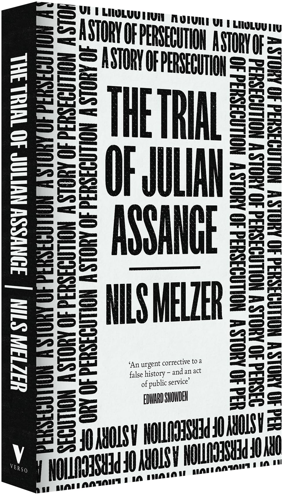 The Trial of Julian Assange: A Story of Persecution