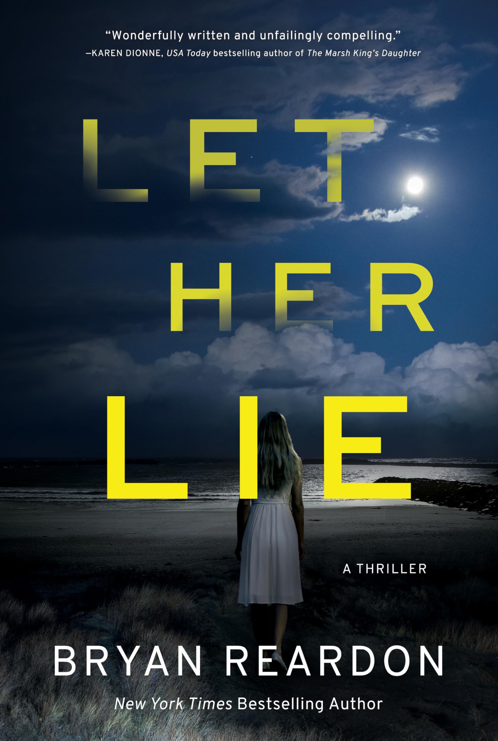 Let Her Lie: A Novel