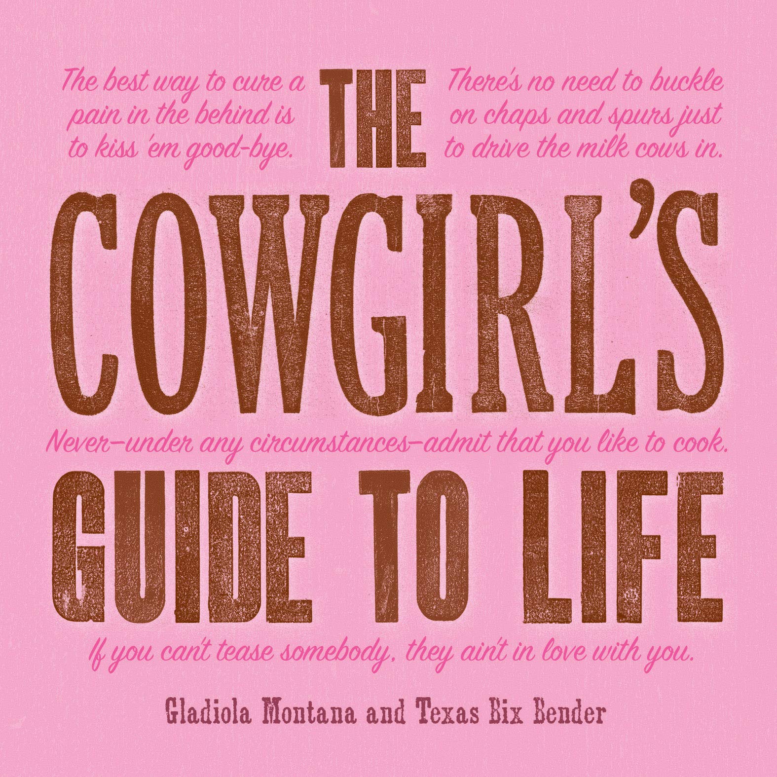 The Cowgirl's Guide to Life (Western Humor)
