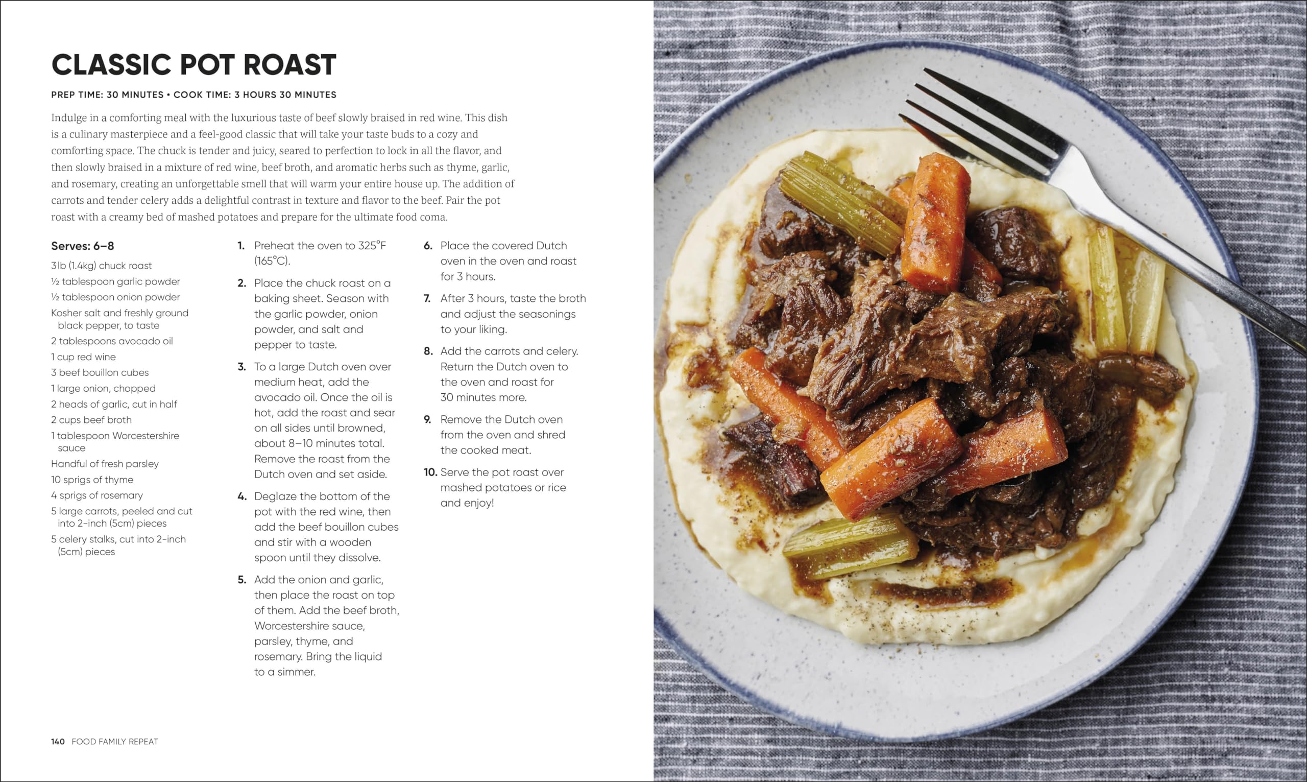 Food Family Repeat: Recipes for Making Every Day a Celebration: A Cookbook