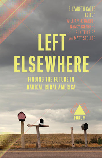 Left Elsewhere (Boston Review / Forum)
