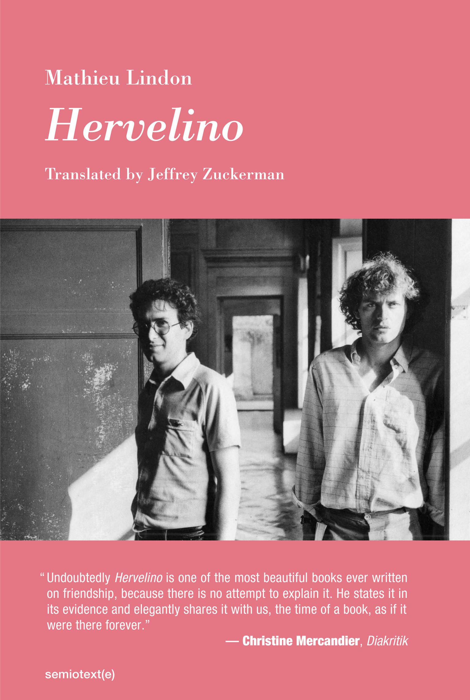 Hervelino (Semiotext(e) / Native Agents)