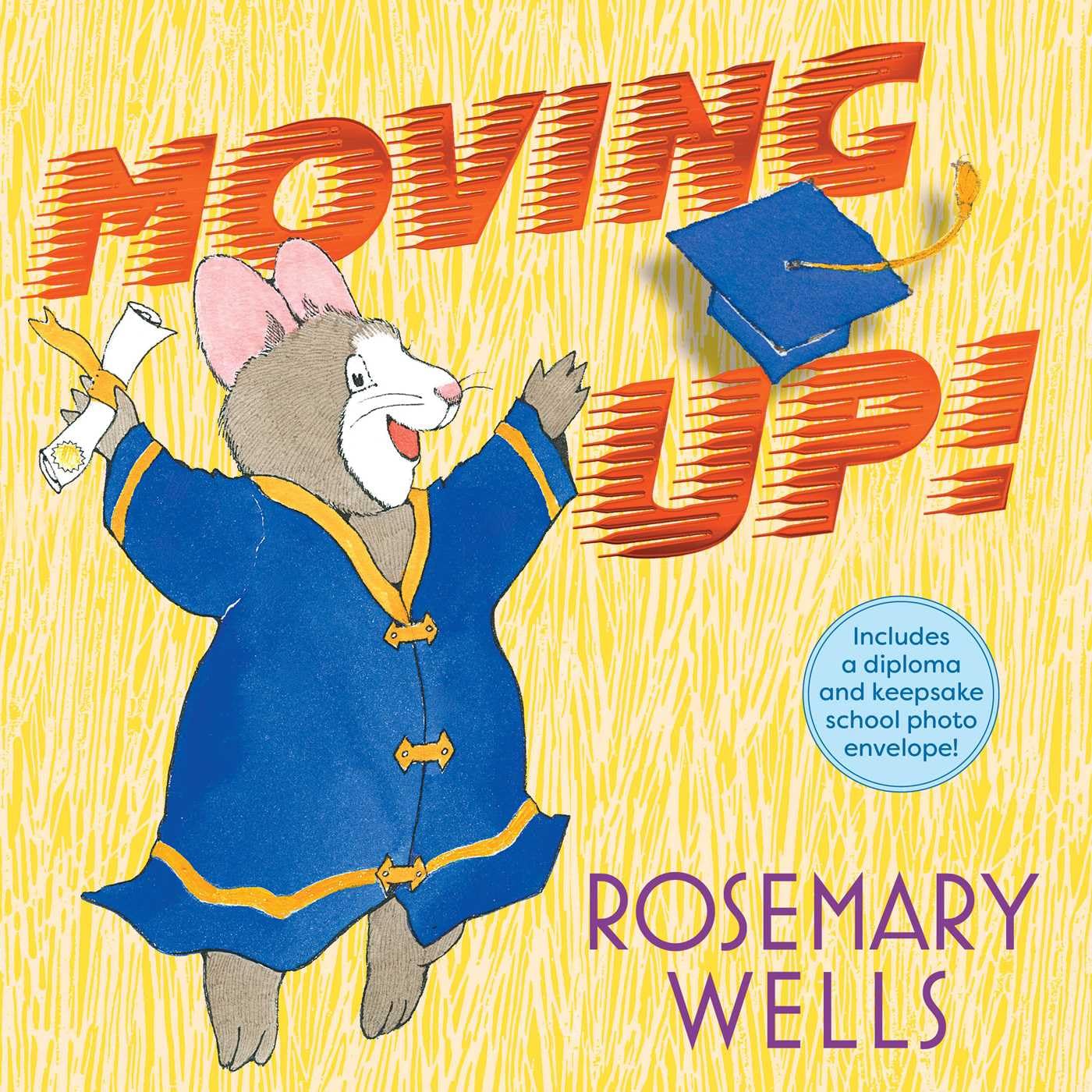 Moving Up! (Gift Edition): A Graduation Celebration