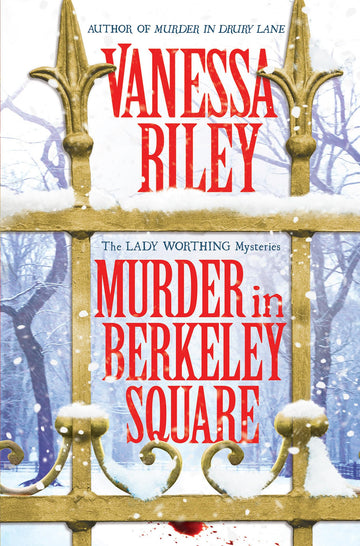Murder in Berkeley Square (The Lady Worthing Mysteries)