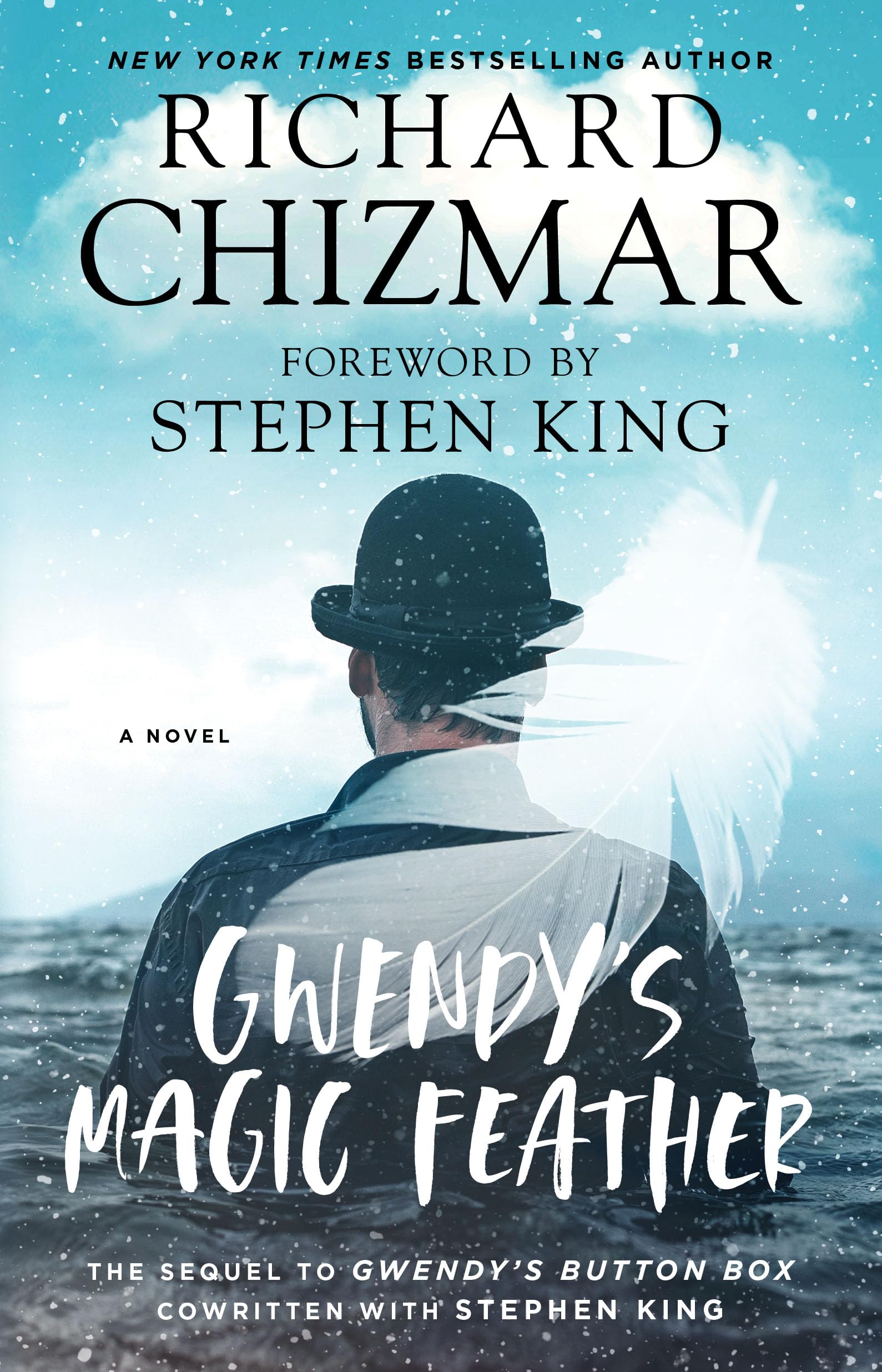 Gwendy's Magic Feather (Gwendy's Button Box Trilogy)
