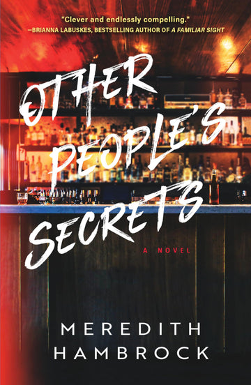 Other People's Secrets: A Novel