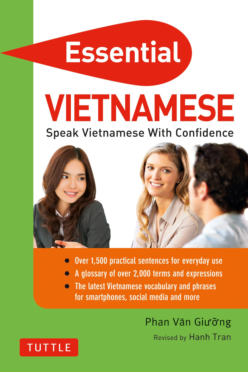 Essential Vietnamese: Speak Vietnamese with Confidence! (Vietnamese Phrasebook & Dictionary) (Essential Phrasebook & Disctionary Serie)