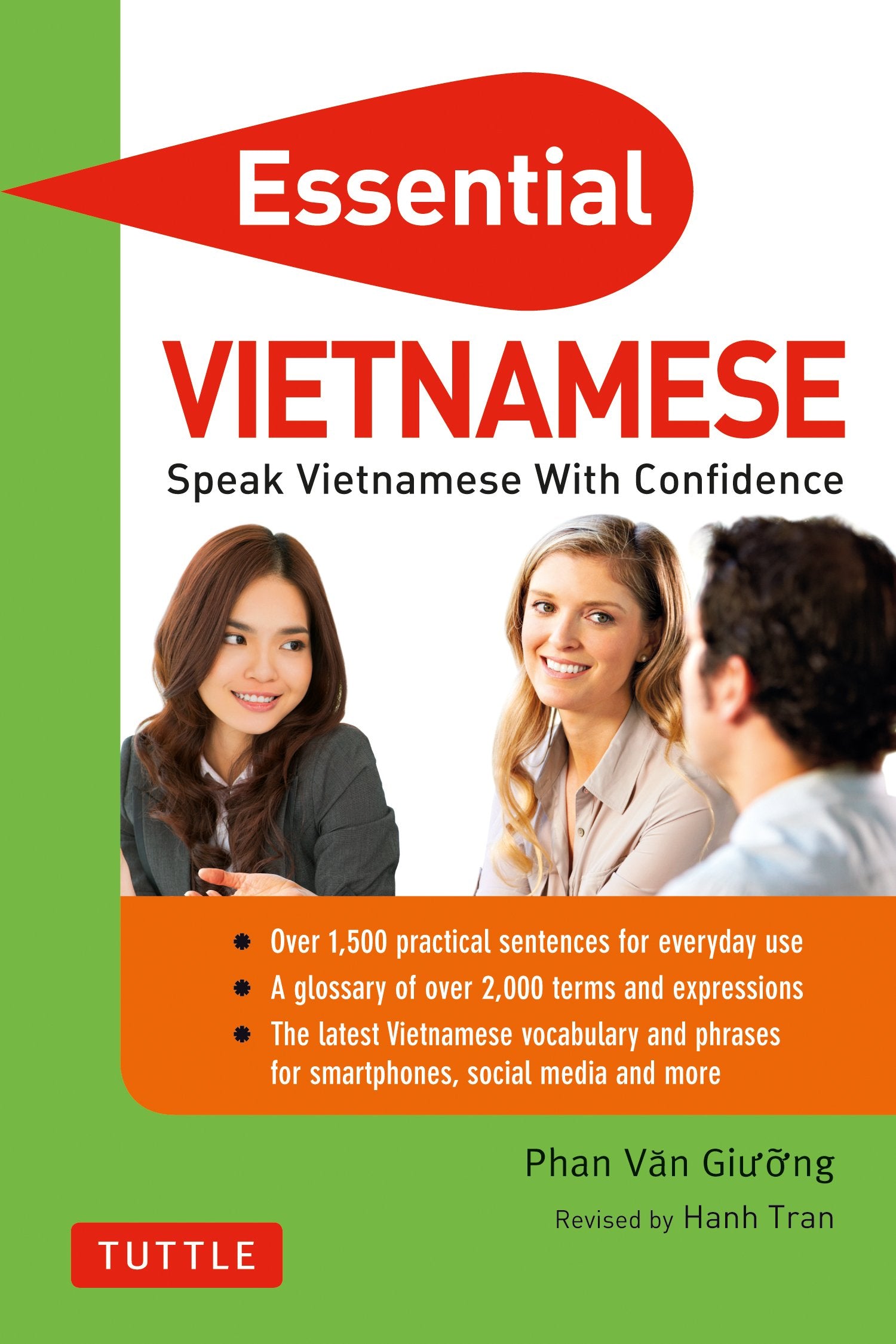 Essential Vietnamese: Speak Vietnamese with Confidence! (Vietnamese Phrasebook & Dictionary) (Essential Phrasebook & Disctionary Serie)