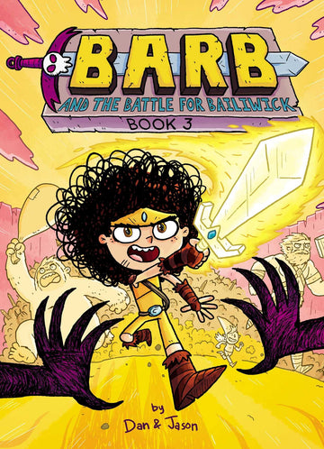 Barb and the Battle for Bailiwick (Barb the Last Berzerker)