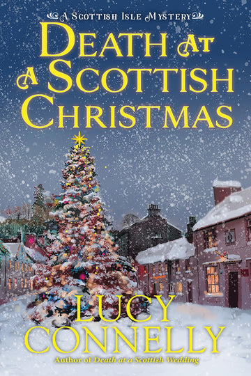 Death at a Scottish Christmas (A Scottish Isle Mystery)