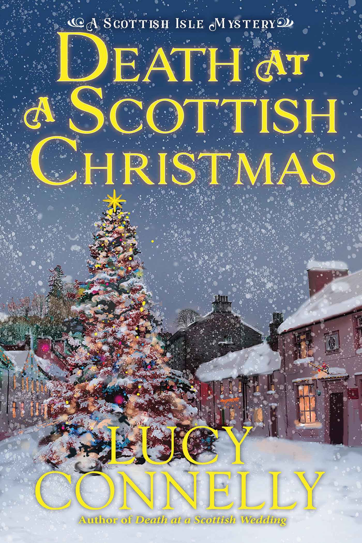 Death at a Scottish Christmas (A Scottish Isle Mystery)