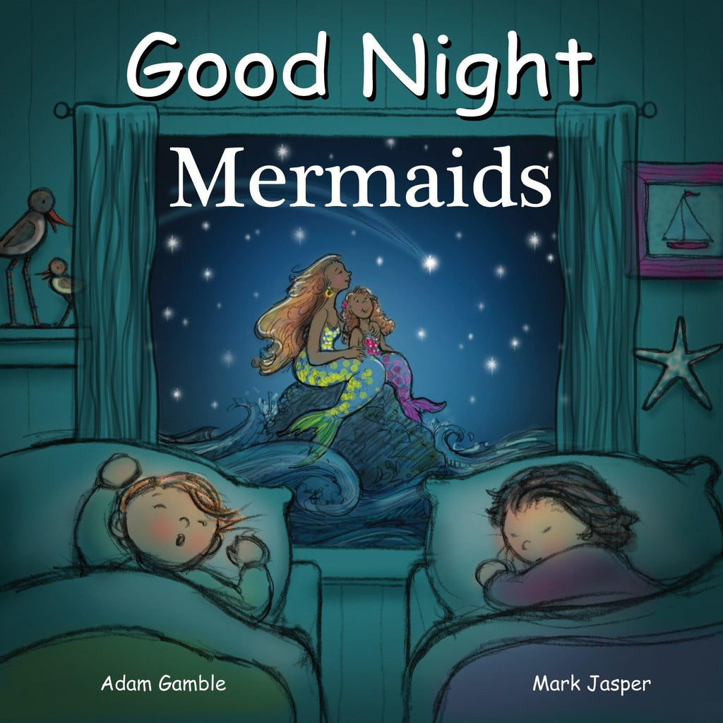 Good Night Mermaids (Good Night Our World)