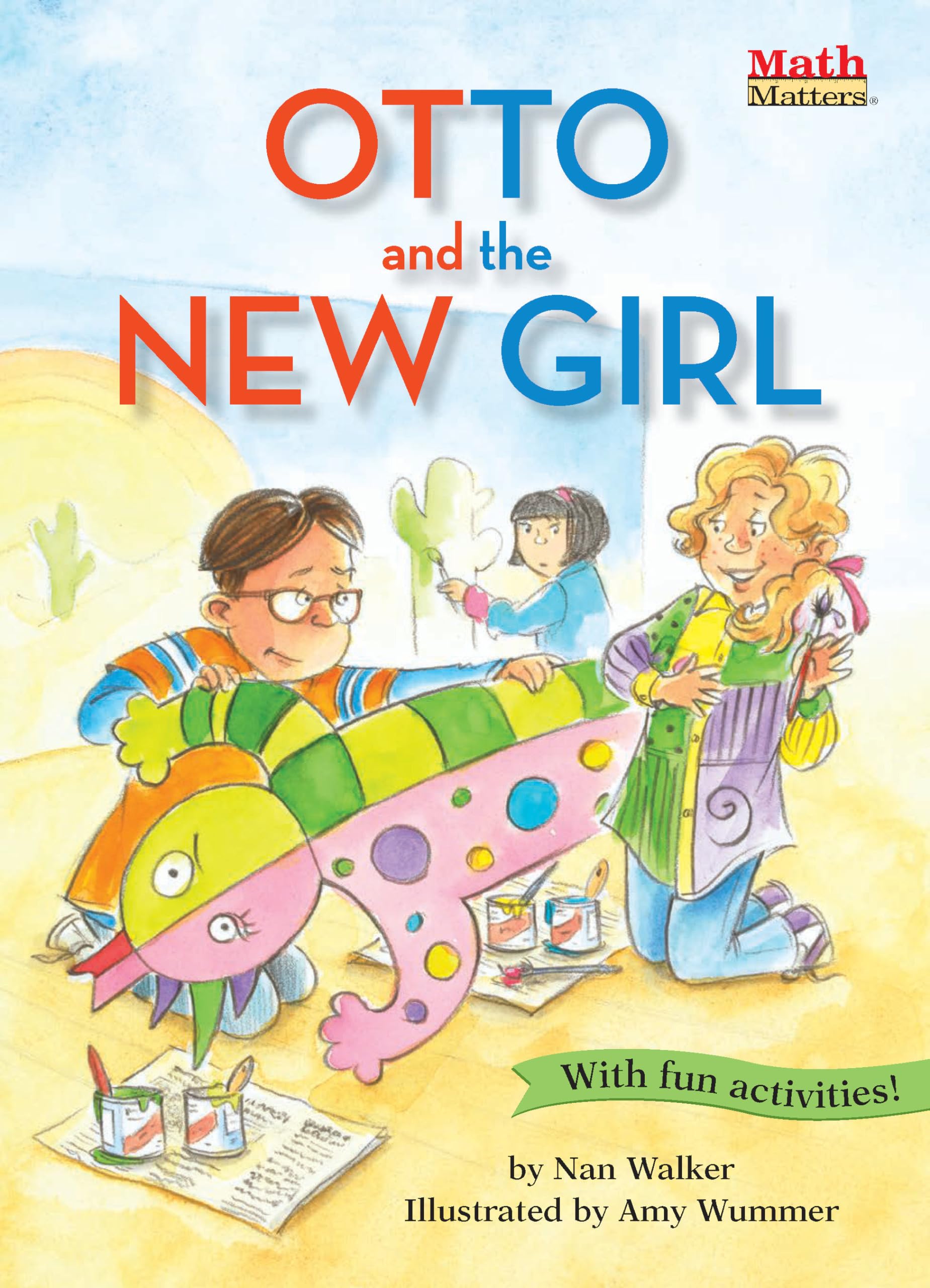 Otto and the New Girl (Math Matters)