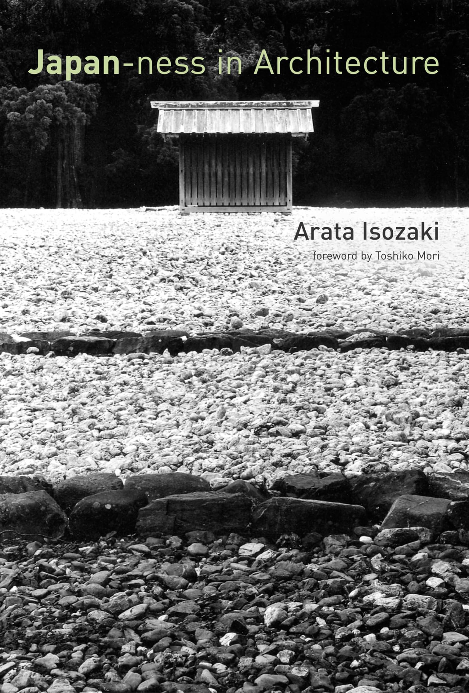 Japan-ness in Architecture (Mit Press)