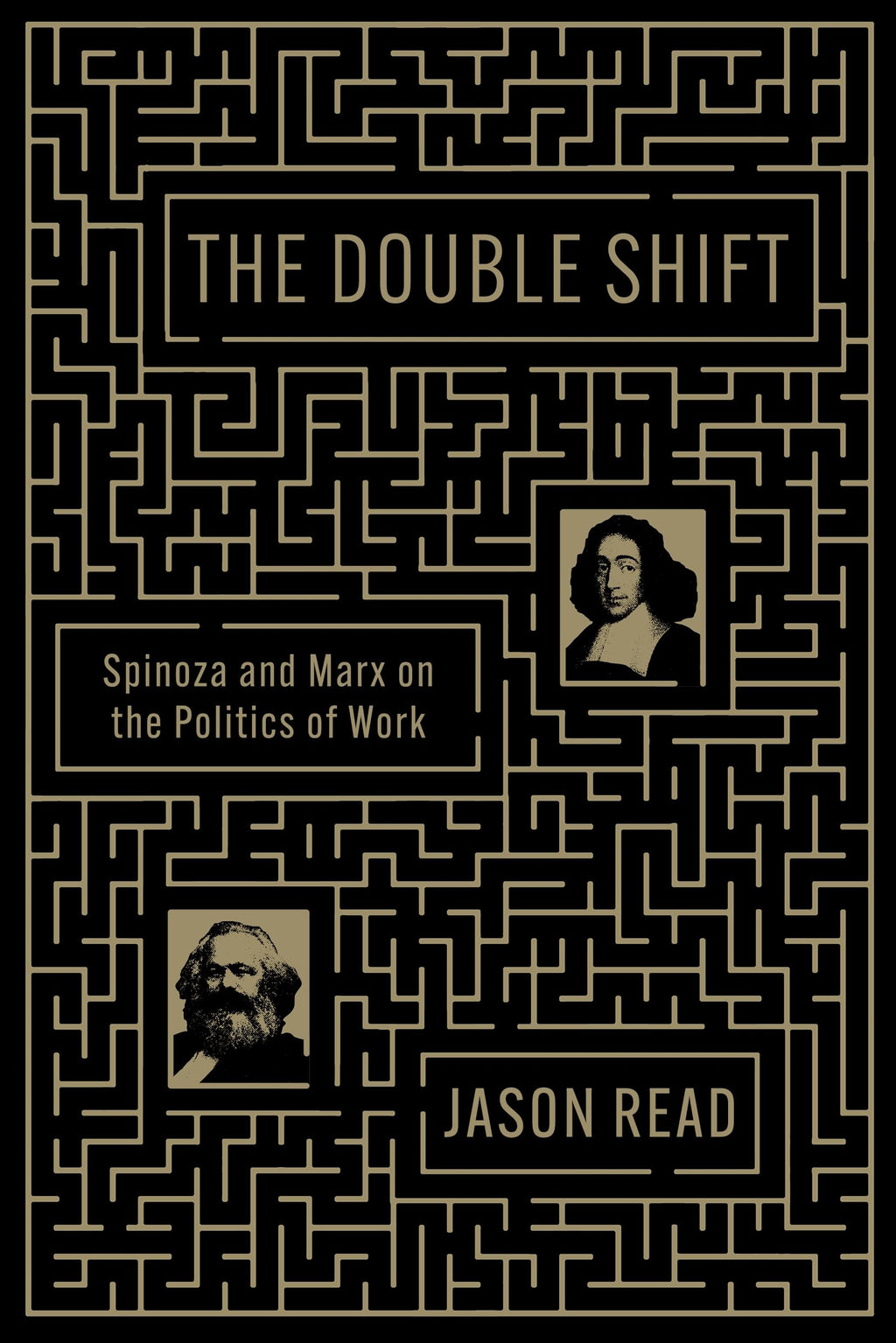 The Double Shift: Spinoza and Marx on the Politics of Work