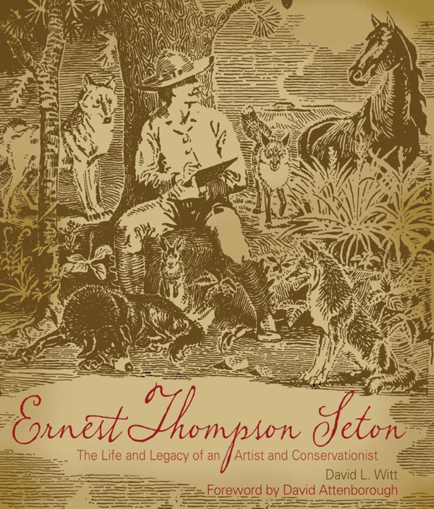 Ernest Thompson Seton (POD): The Life and Legacy of an Artist and Conservationist