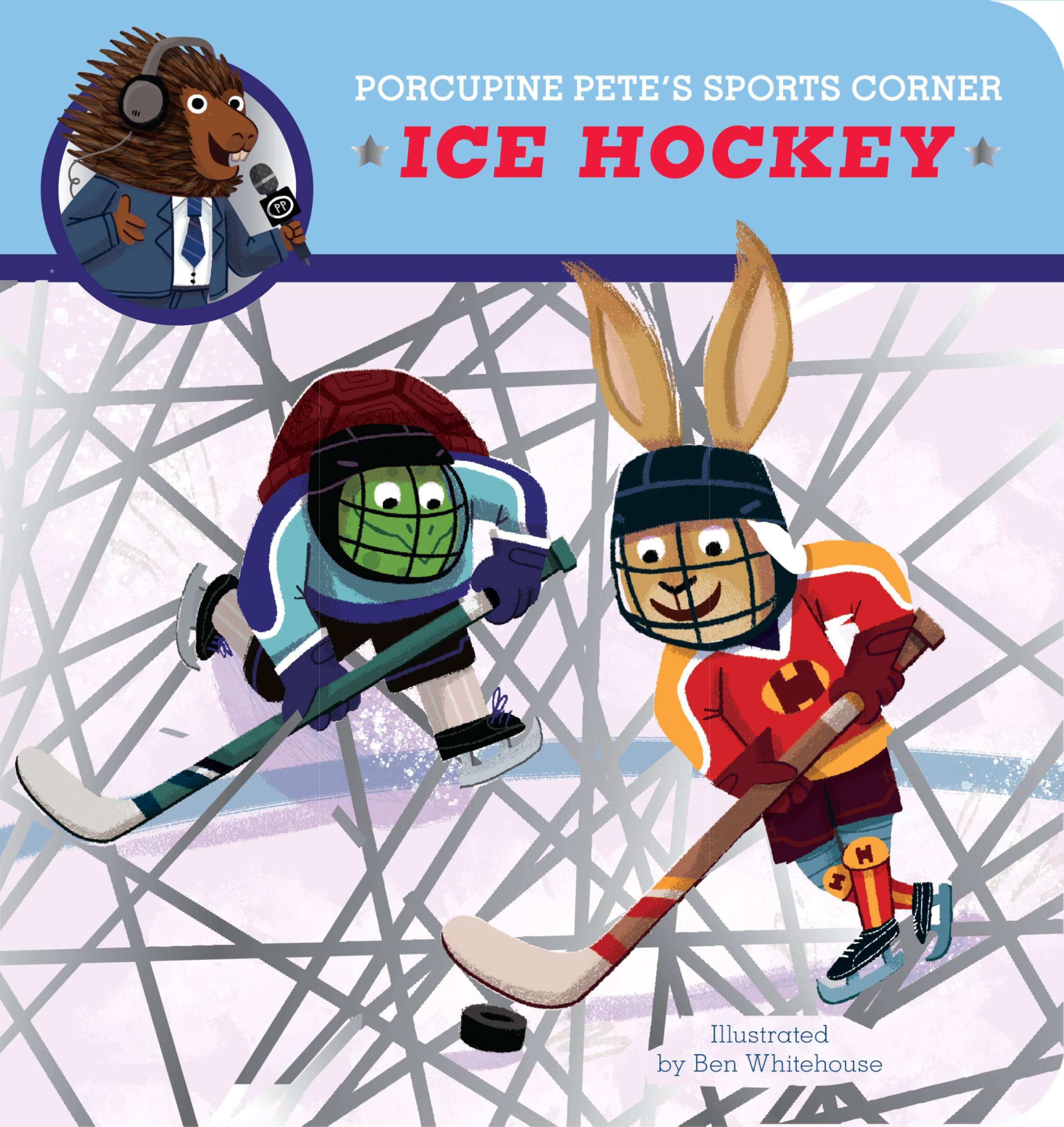 Porcupine Pete's Sports Corner: Ice Hockey (Clever Firsts)
