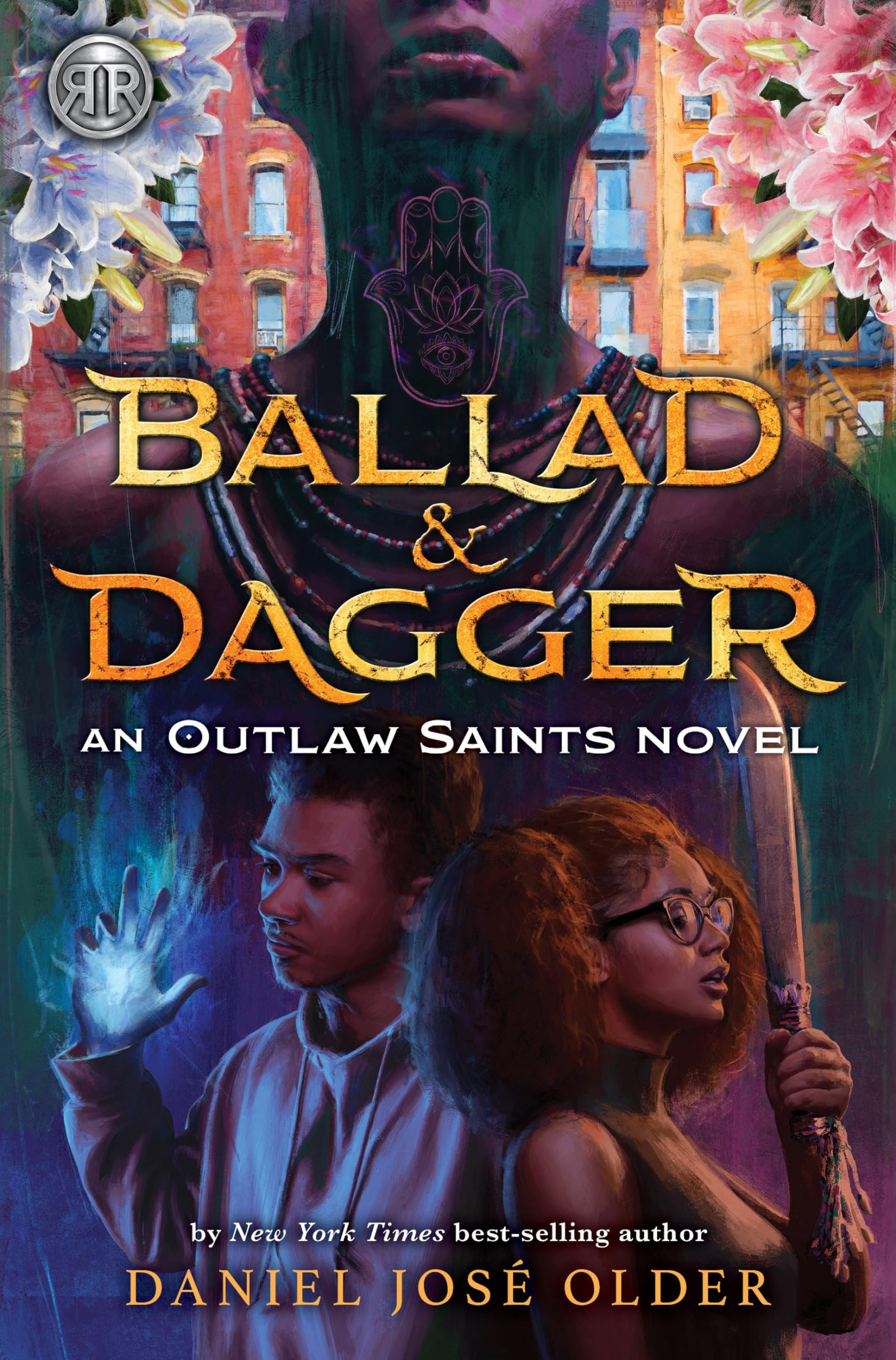 Rick Riordan Presents: Ballad & Dagger (Outlaw Saints, 1)