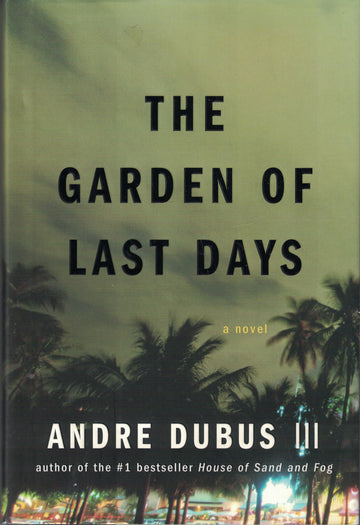 The Garden of Last Days: A Novel