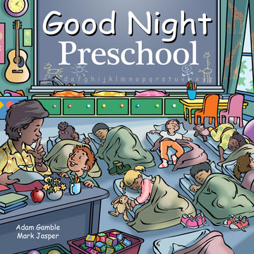 Good Night Preschool (Good Night Our World)