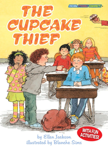 The Cupcake Thief (Social Studies Connects)