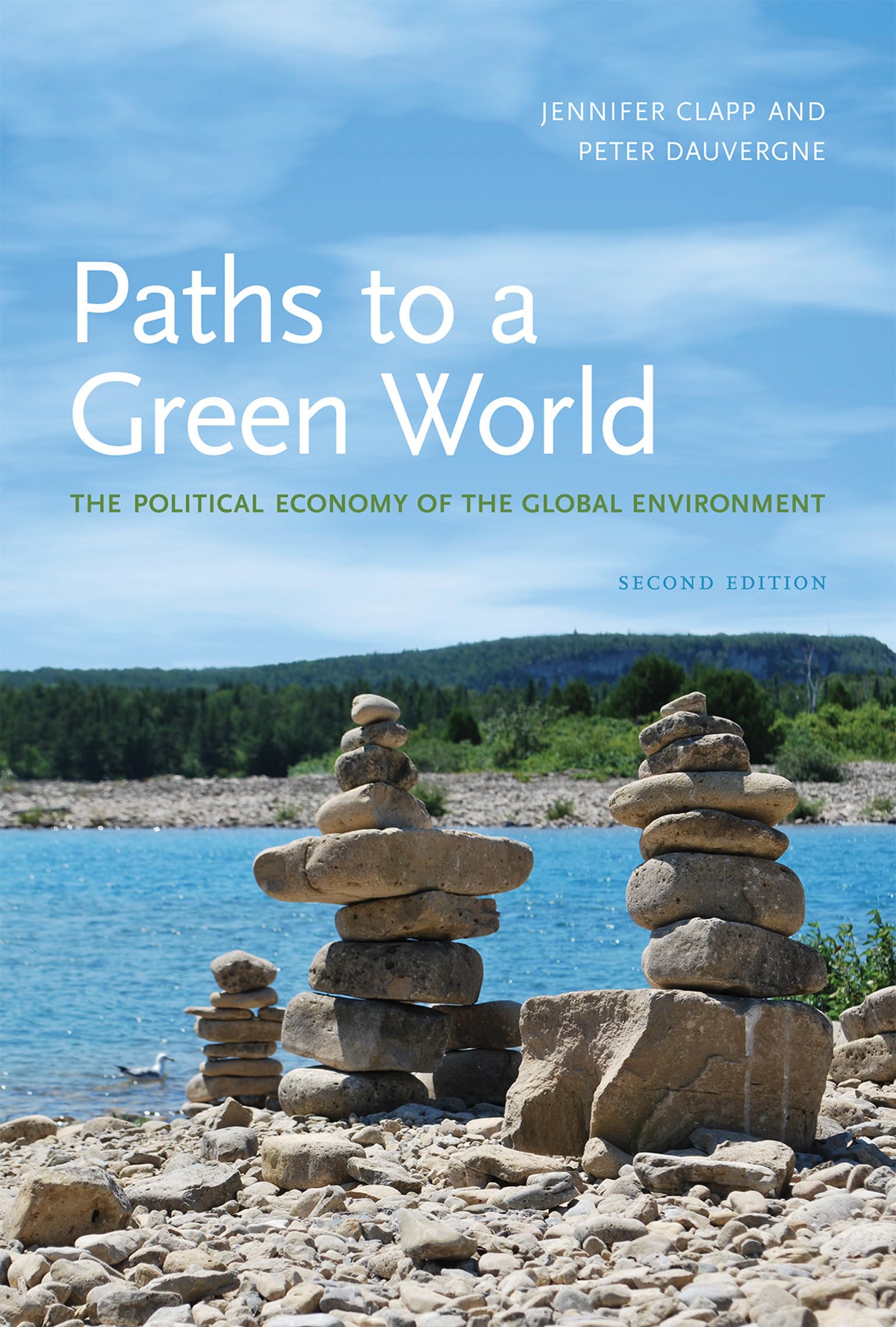 Paths to a Green World: The Political Economy of the Global Environment, 2nd Edition