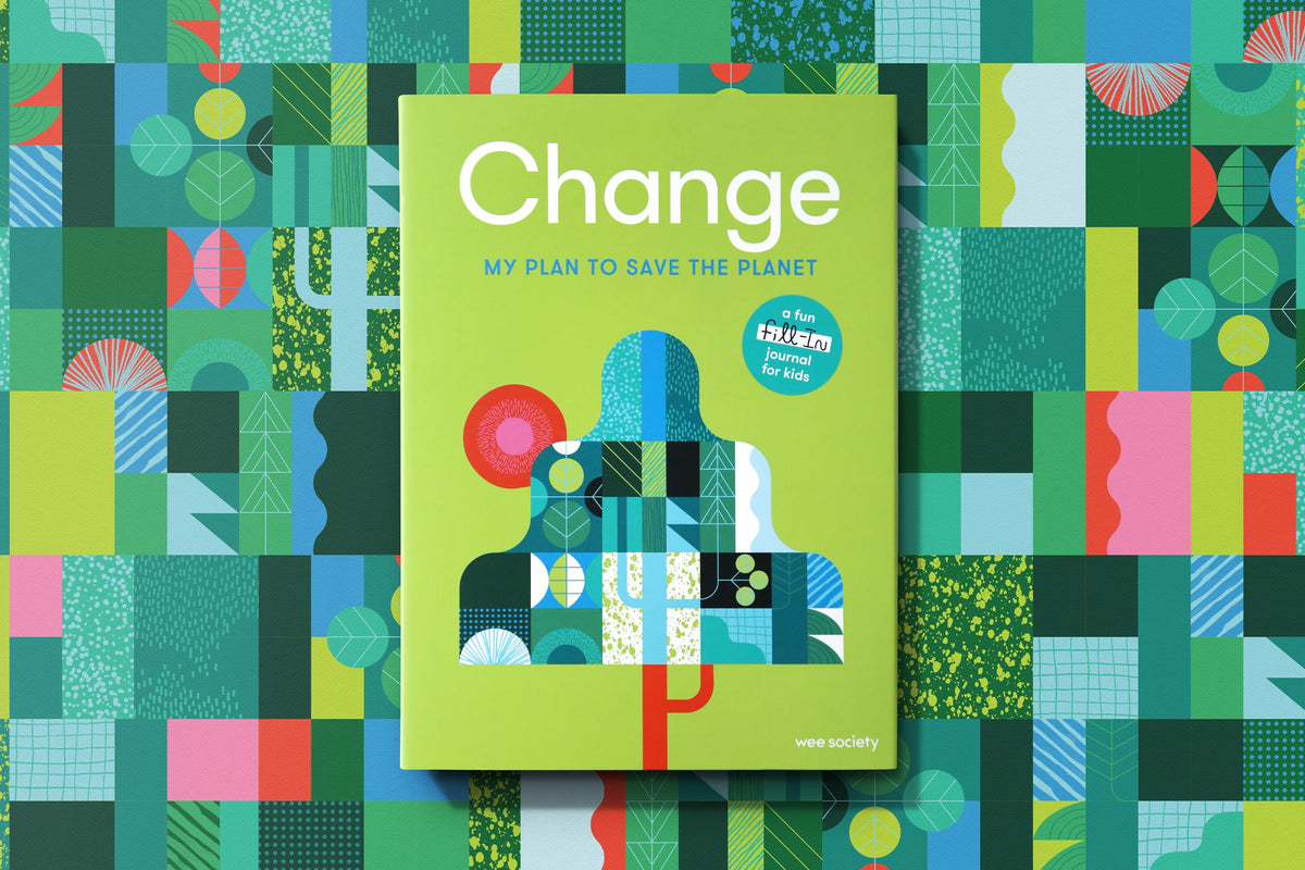 Change: A Journal: My Plan to Save the Planet (Wee Society)