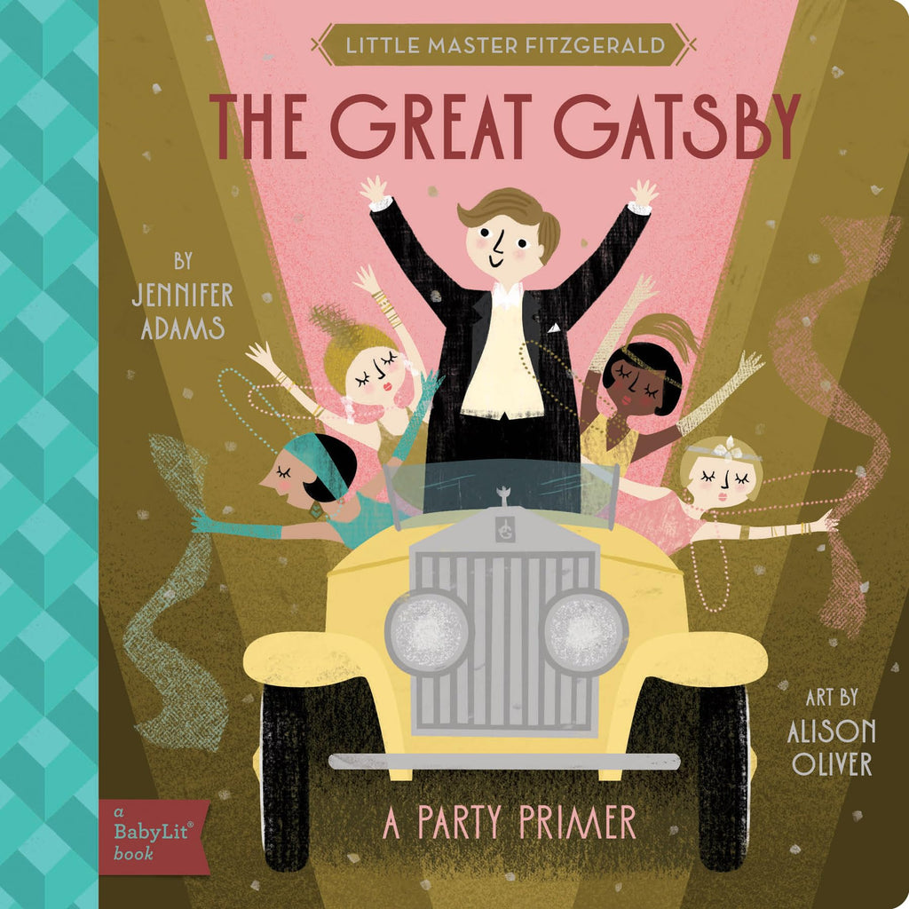 The Great Gatsby: A BabyLit® Party Primer (BabyLit Classics)