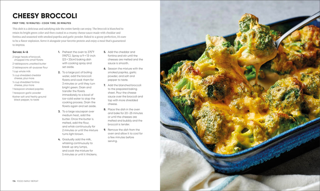 Food Family Repeat: Recipes for Making Every Day a Celebration: A Cookbook