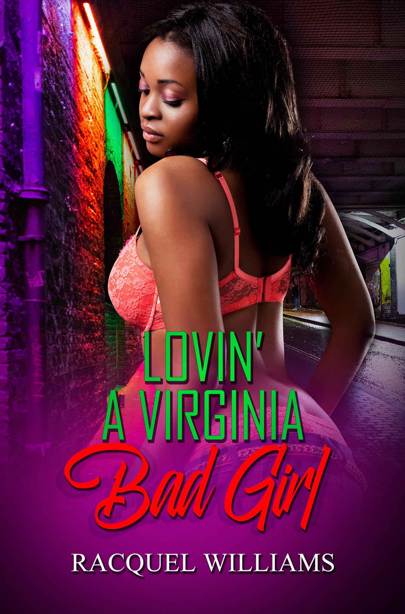 Lovin' a Virginia Bad Girl (Urban Books)