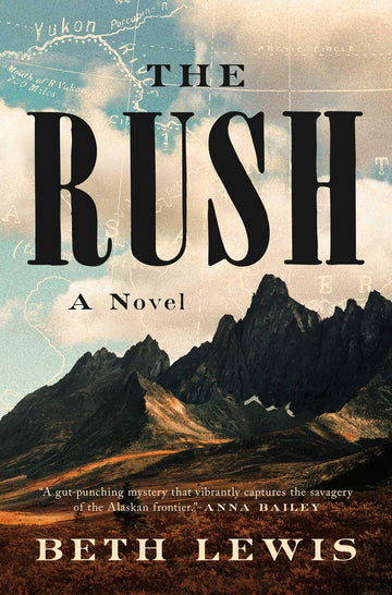 The Rush: A Novel