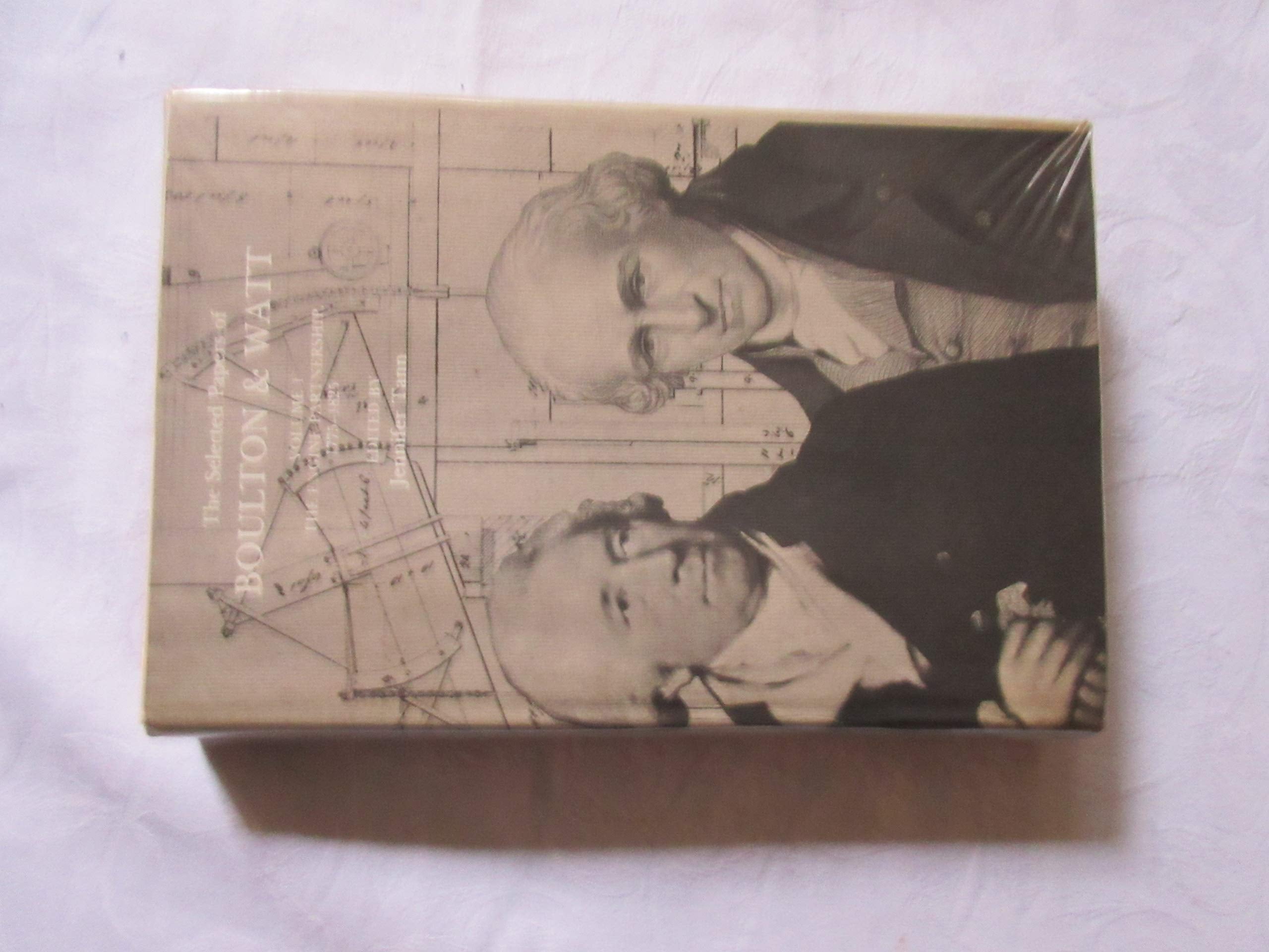 The selected papers of Boulton & Watt