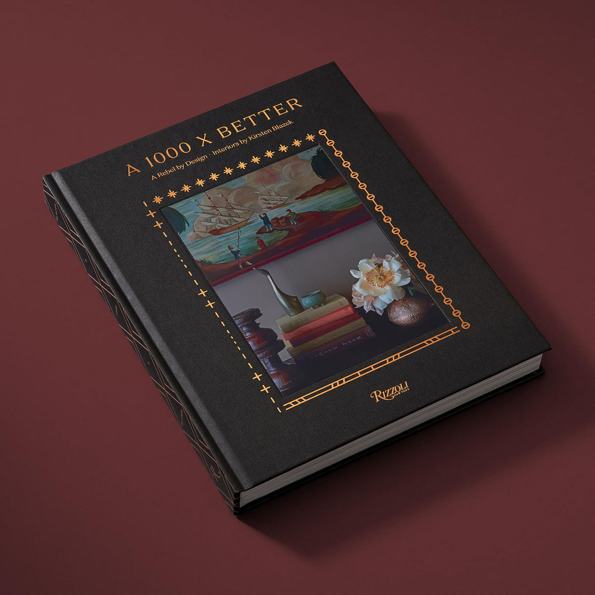 A 1000 X Better: A Rebel by Design * Interiors by Kirsten Blazek