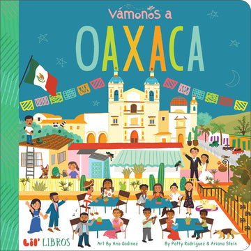 VÁMONOS: Oaxaca (Lil' Libros)