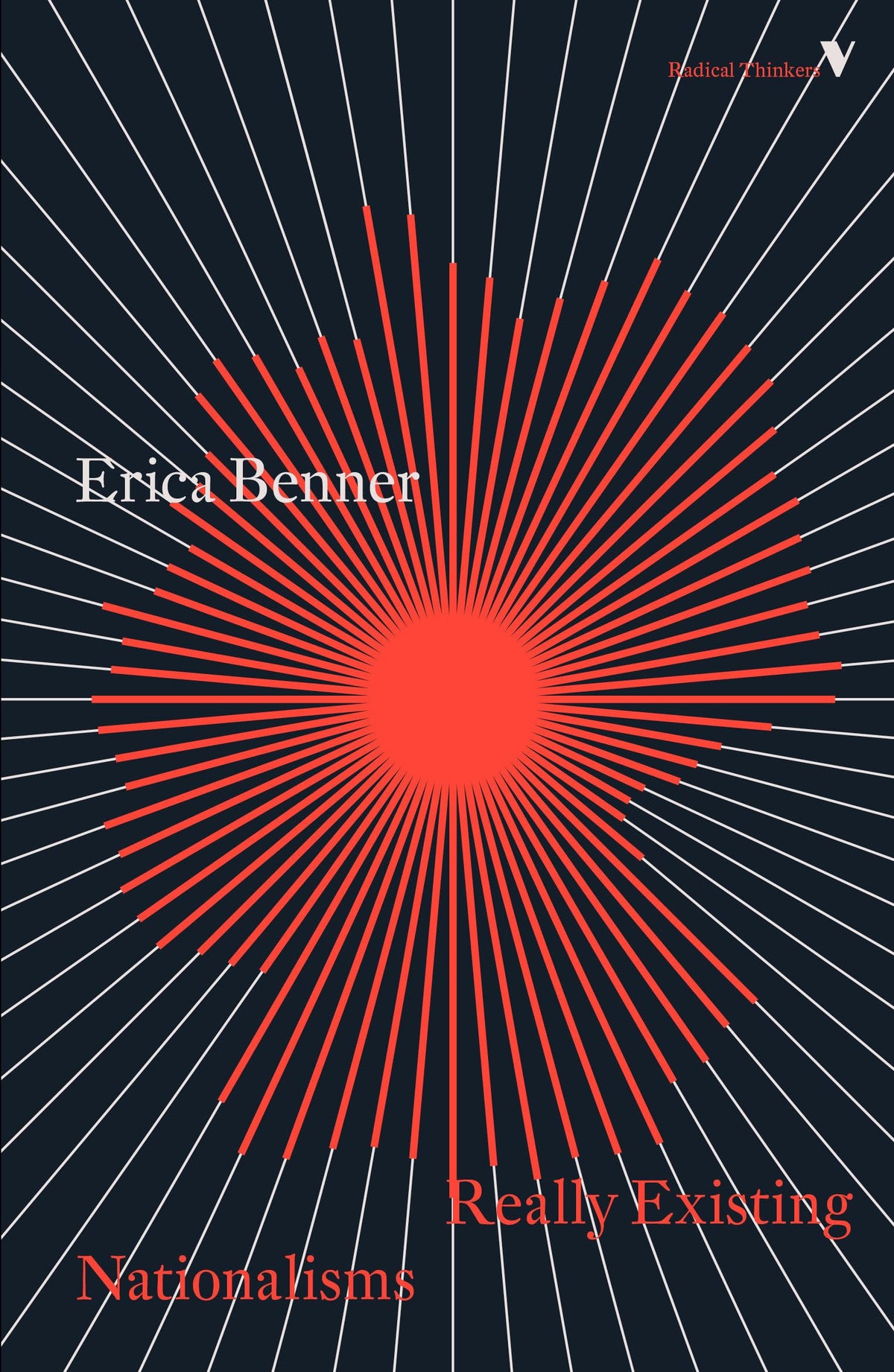 Really Existing Nationalisms: A Post-Communist View from Marx and Engels (Radical Thinkers)