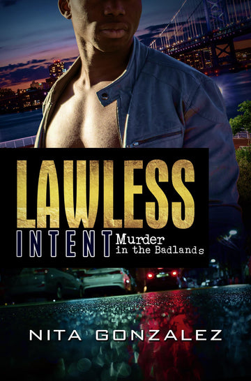Lawless Intent: Murder in the Badlands