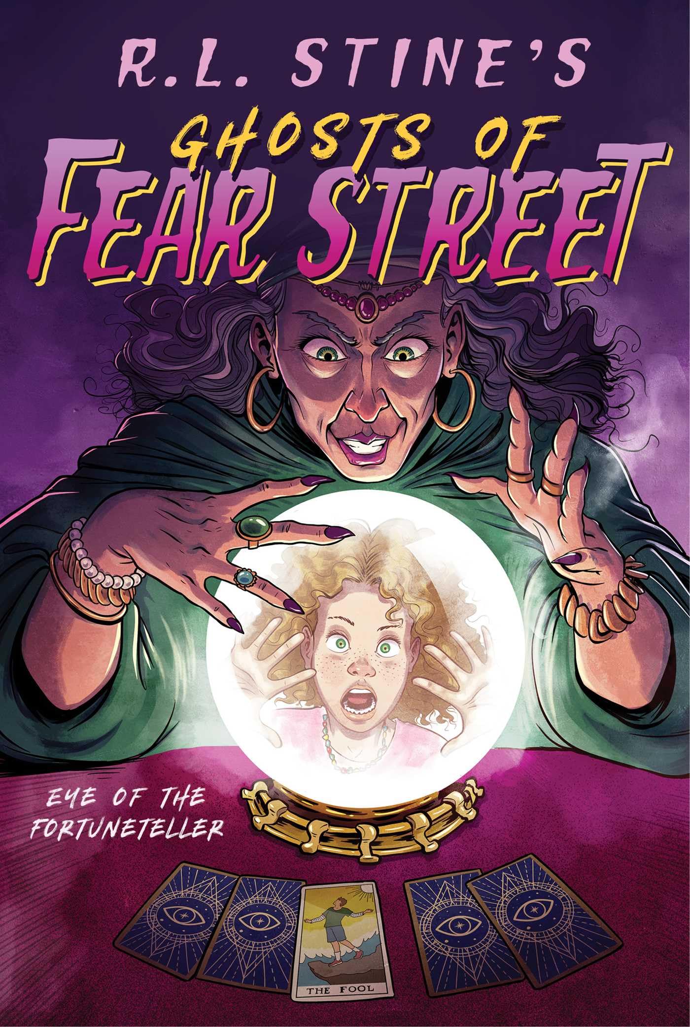 Eye of the Fortuneteller (Ghosts of Fear Street)