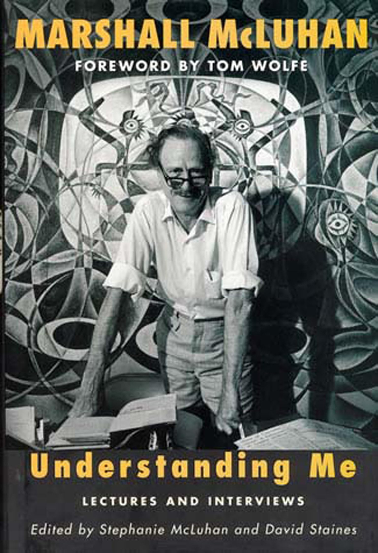 Understanding Me: Lectures and Interviews (Mit Press)