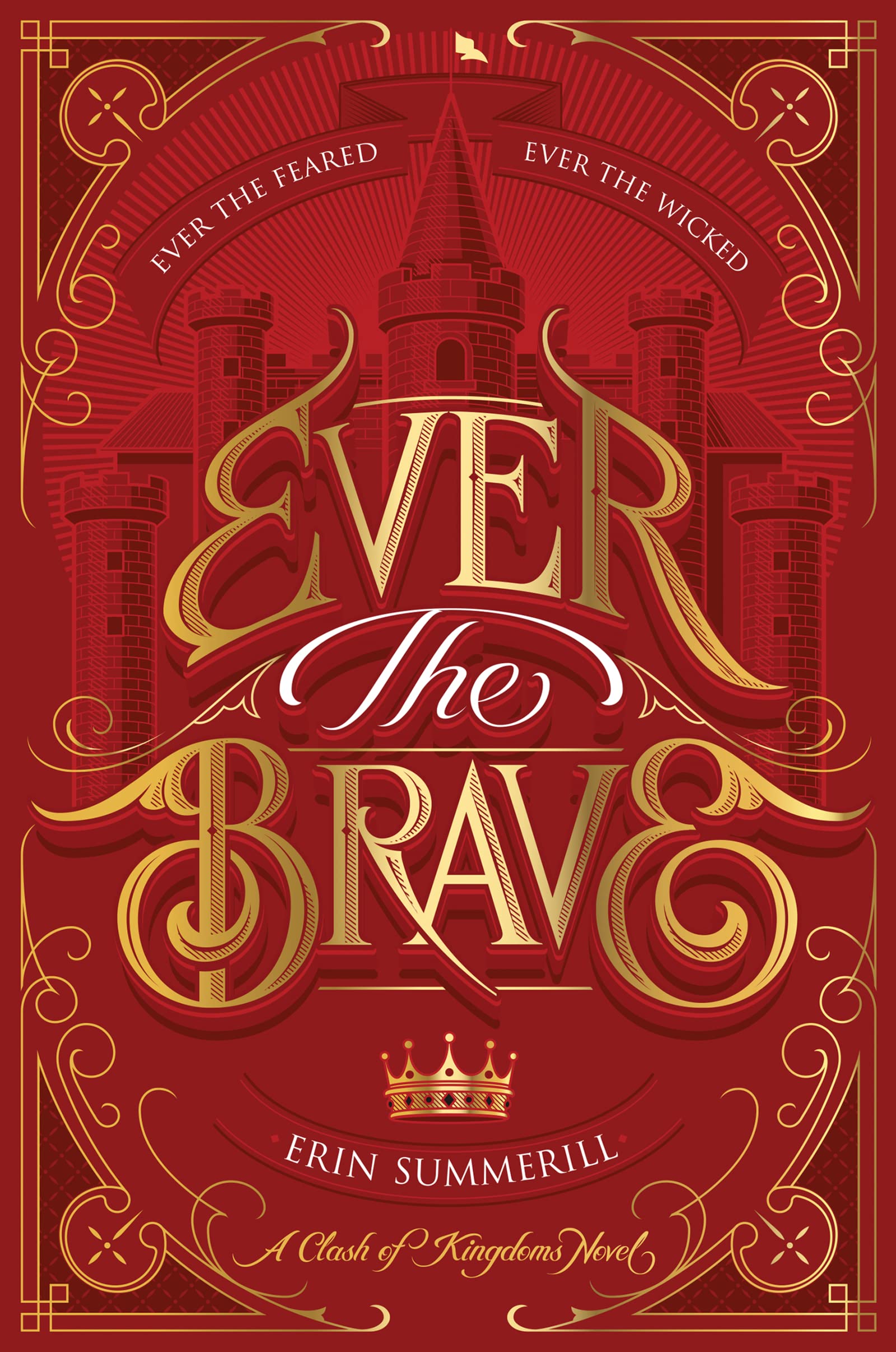 Ever the Brave (A Clash of Kingdoms Novel)