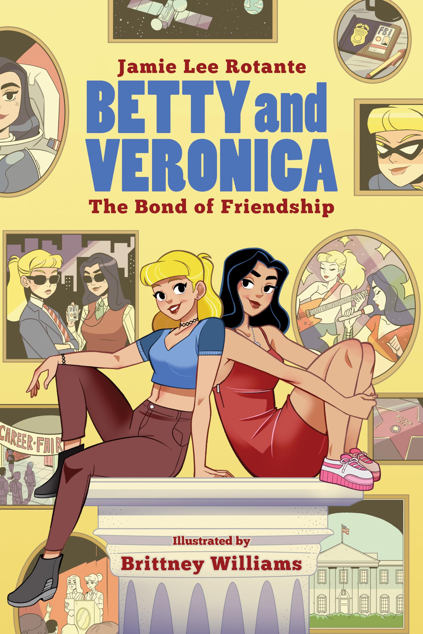 Betty & Veronica: The Bond of Friendship (Betty and Veronica, 1)
