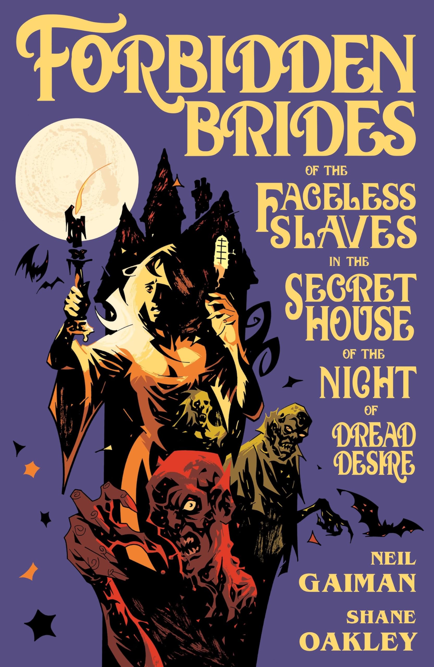 Forbidden Brides of the Faceless Slaves in the Secret House of the Night of Dread Desire
