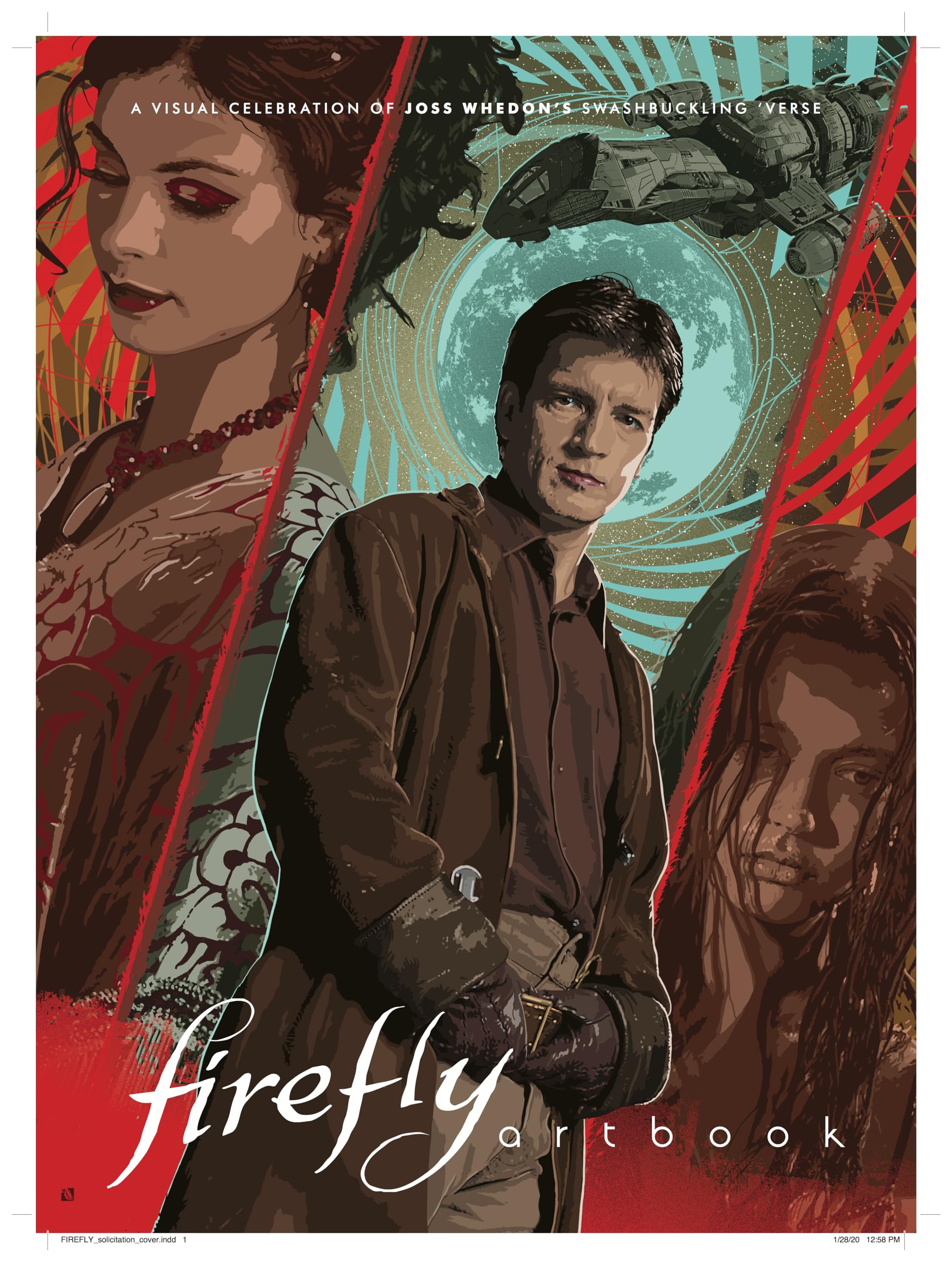 Firefly - Artbook: A Visual Celebration of Joss Whedon's Swashbuckling 'Verse
