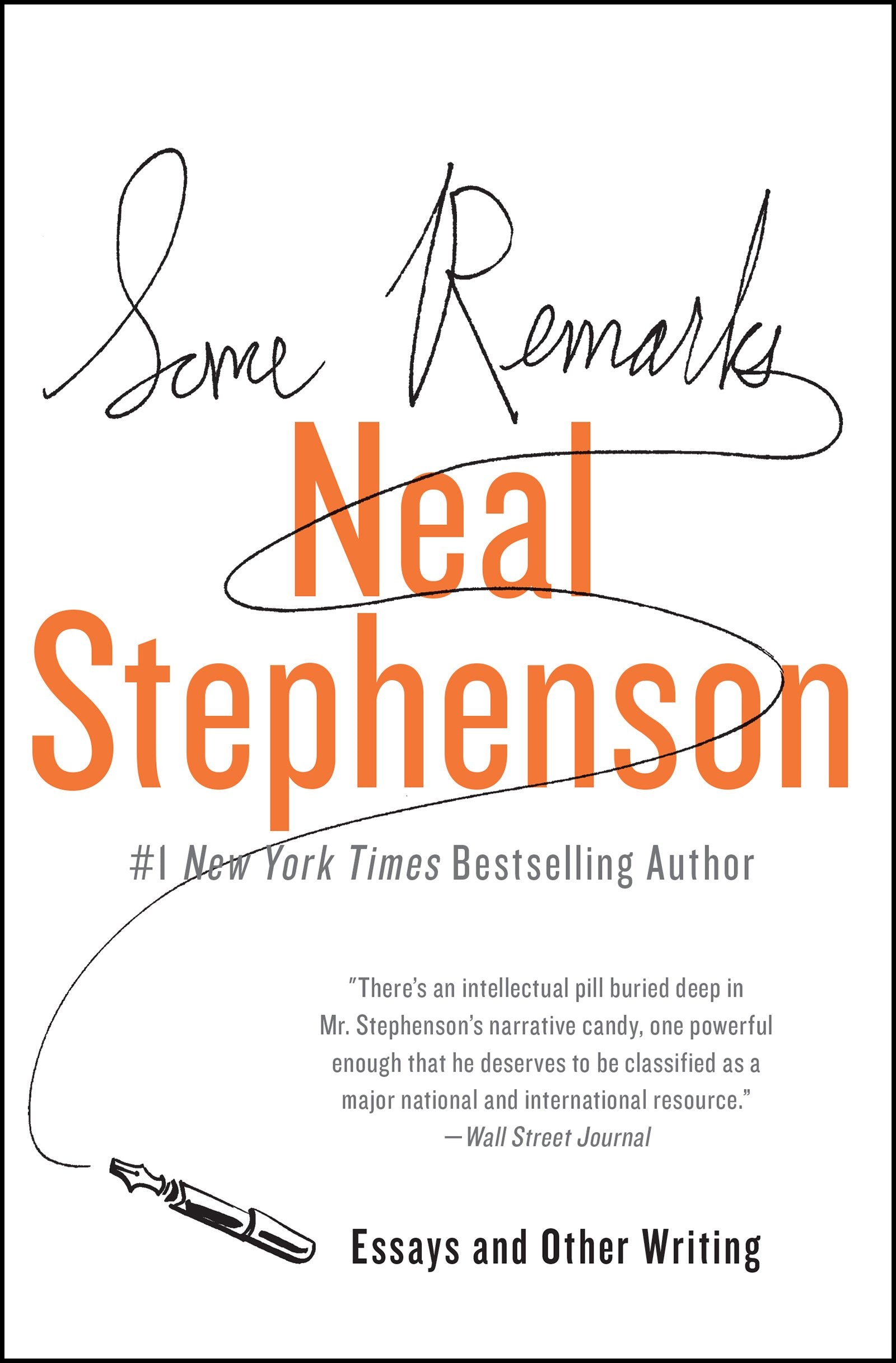 Some Remarks: Essays and Other Writing