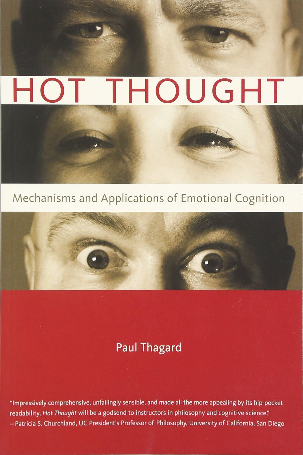 Hot Thought: Mechanisms and Applications of Emotional Cognition
