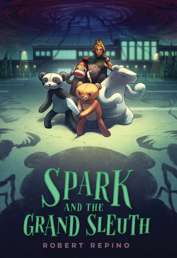 Spark and the Grand Sleuth: A Novel (League of Ursus)