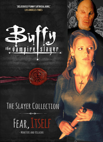 Buffy the Vampire Slayer, The Slayer Collection Vol 2, Fear Itself - Monsters & Villains
