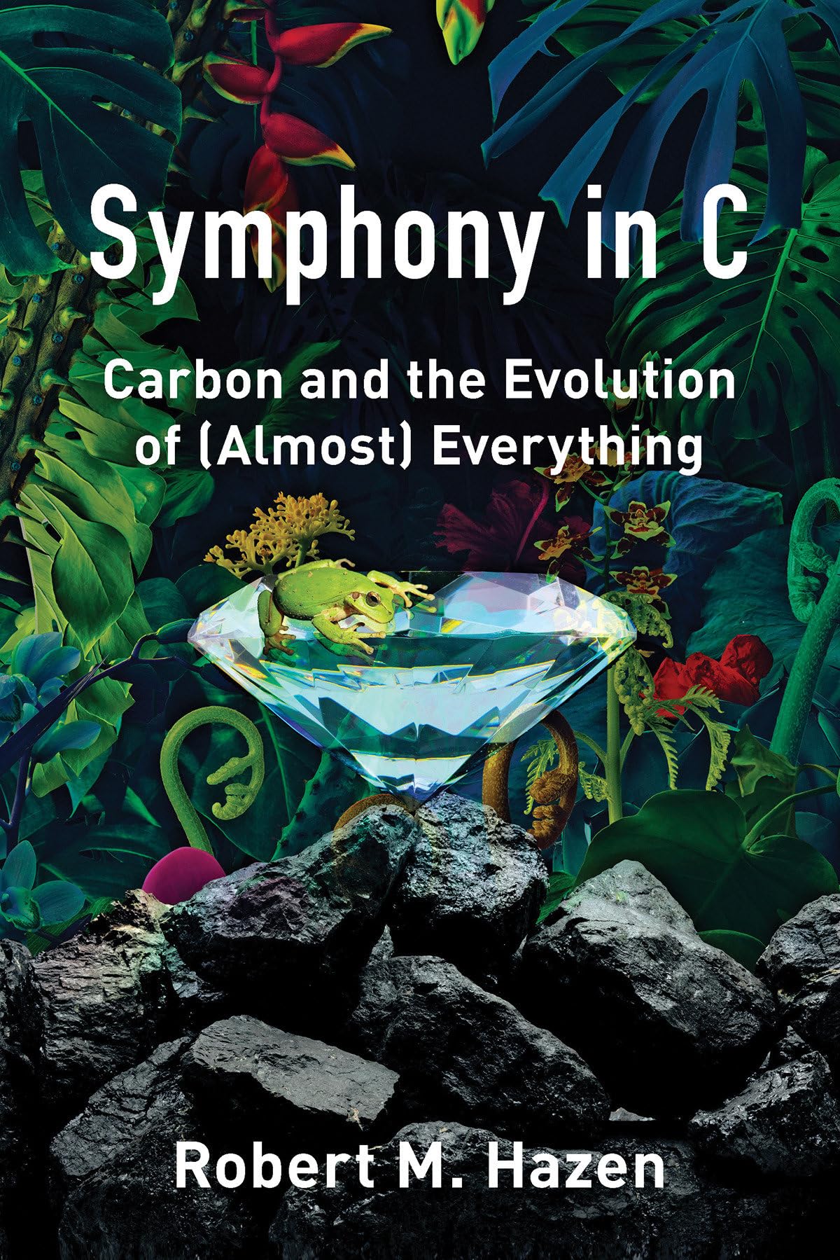 Symphony in C: Carbon and the Evolution of (Almost) Everything