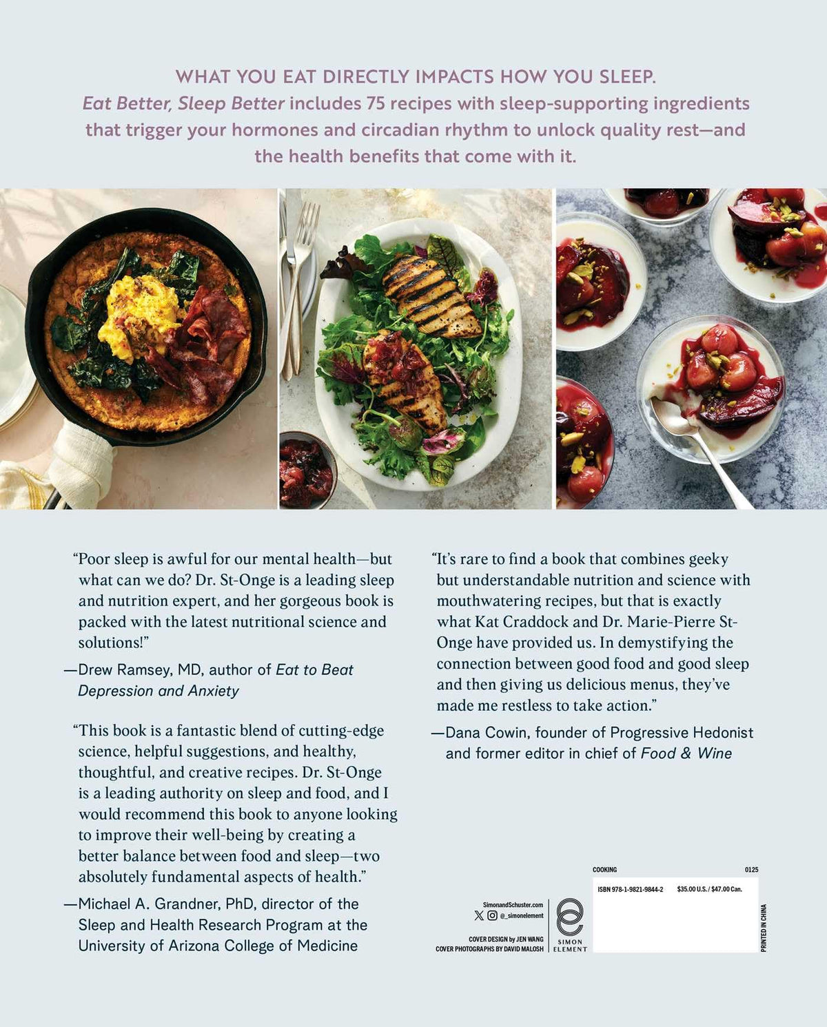 Eat Better, Sleep Better: 75 Recipes and A 28-Day Meal Plan That Unlock the Food-Sleep Connection (A Cookbook)