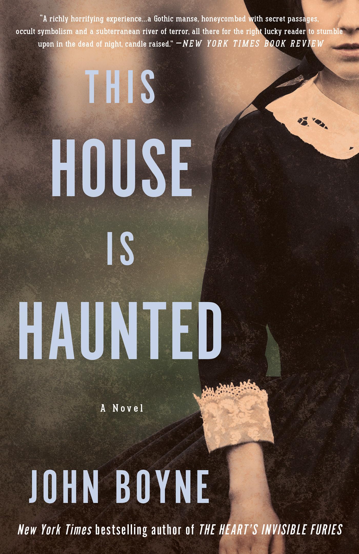 This House Is Haunted: A Novel