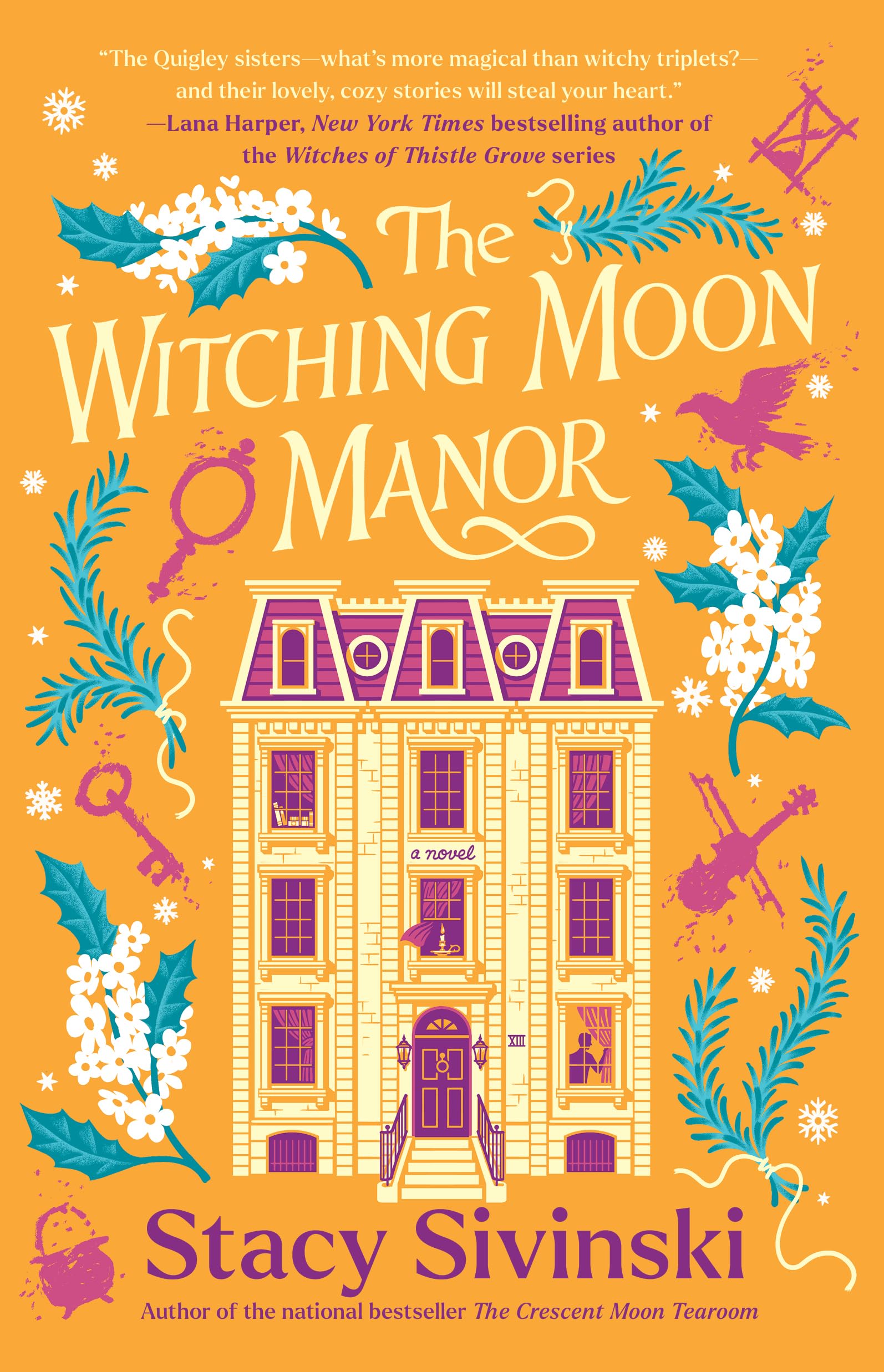 The Witching Moon Manor: A Novel (The Spellbound Sisters)